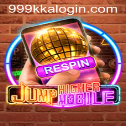 Explore the Exciting World of JumpHighermobile and the Intriguing 999kka PH Login