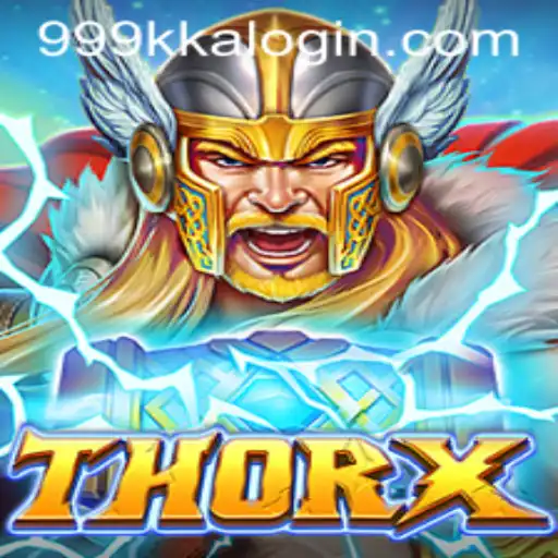 Discover the Epic World of ThorX and Dive into the 999kka PH Login Experience