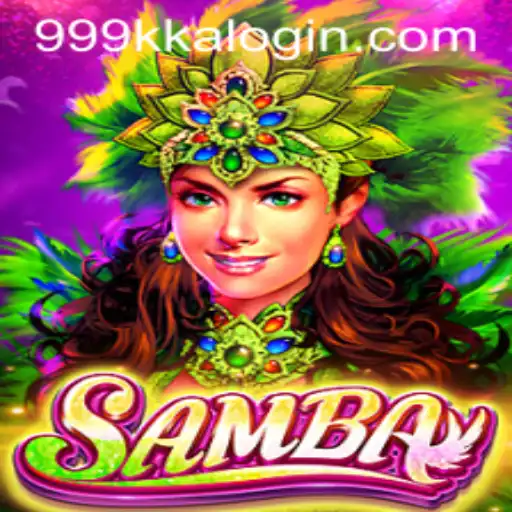 The Intriguing World of Samba: Unraveling the Game with 999kka PH Login