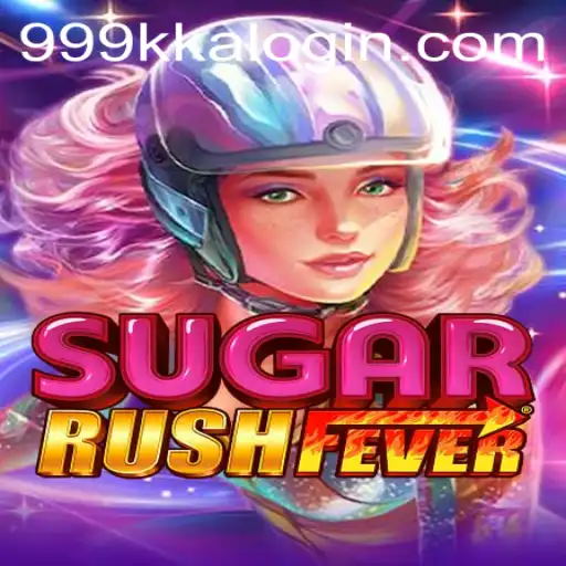 Discover the Thrills of SugarRushFever and the 999kka PH Login